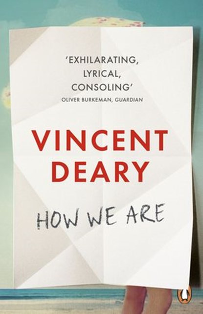 How We Are, Vincent Deary - Ebook - 9780241005620