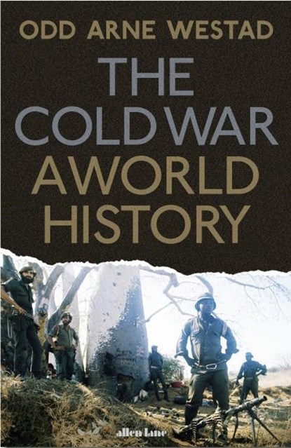 The Cold War, Odd Arne Westad - Gebonden - 9780241011317