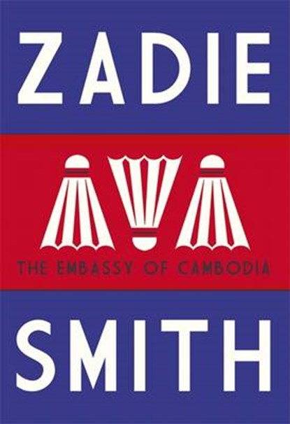 Embassy of Cambodia, SMITH,  Zadie - Gebonden - 9780241146521