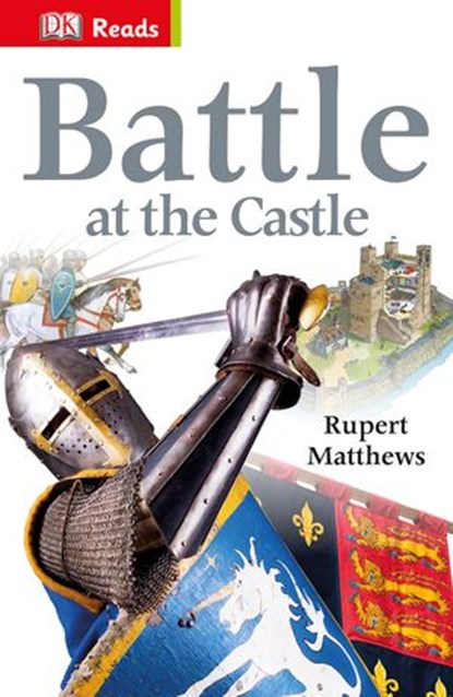 Battle at the Castle, DK - Ebook - 9780241182062