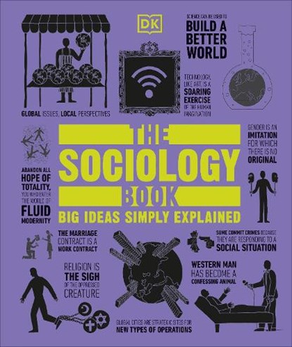 The Sociology Book, Sarah Tomley ; Mitchell Hobbs ; Megan Todd ; Marcus Weeks - Gebonden Gebonden - 9780241182291