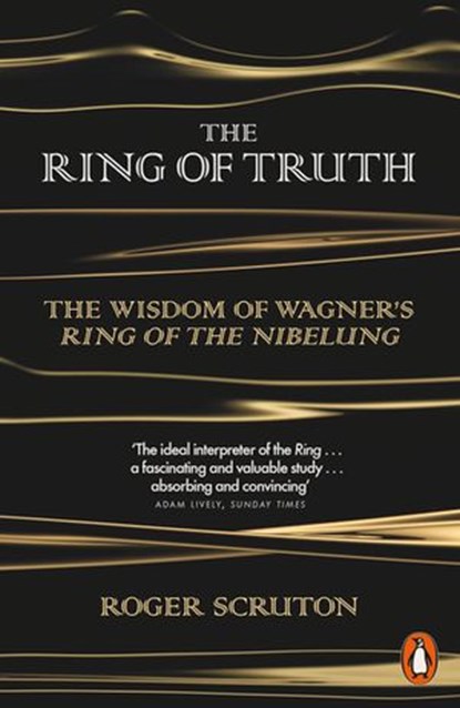The Ring of Truth, Roger Scruton - Ebook - 9780241188569