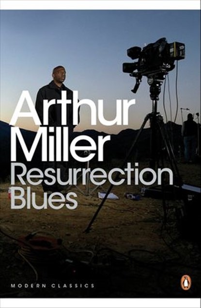 Resurrection Blues, Arthur Miller - Ebook - 9780241198933
