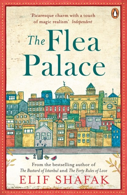 The Flea Palace, Elif Shafak - Paperback - 9780241201909