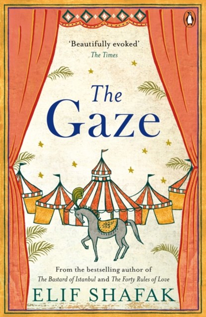 The Gaze, Elif Shafak - Paperback - 9780241201916