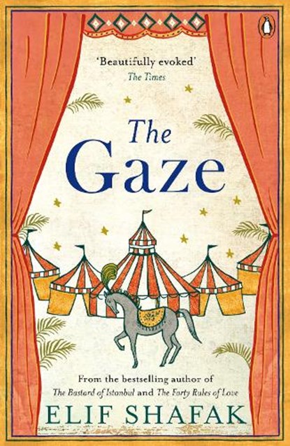 The Gaze, Elif Shafak - Paperback - 9780241201916