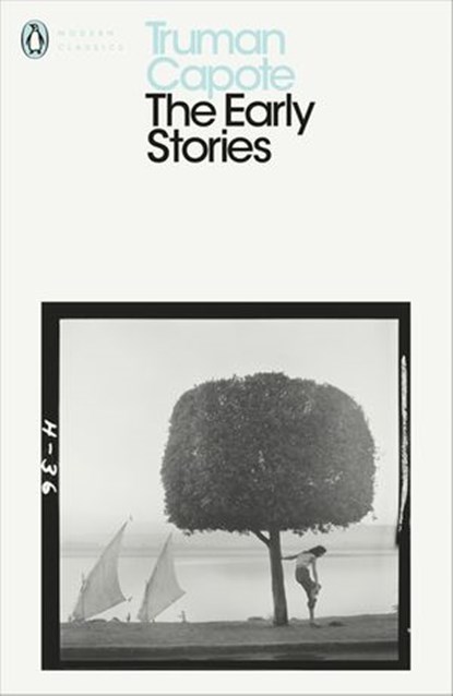 The Early Stories of Truman Capote, Truman Capote - Ebook - 9780241202418