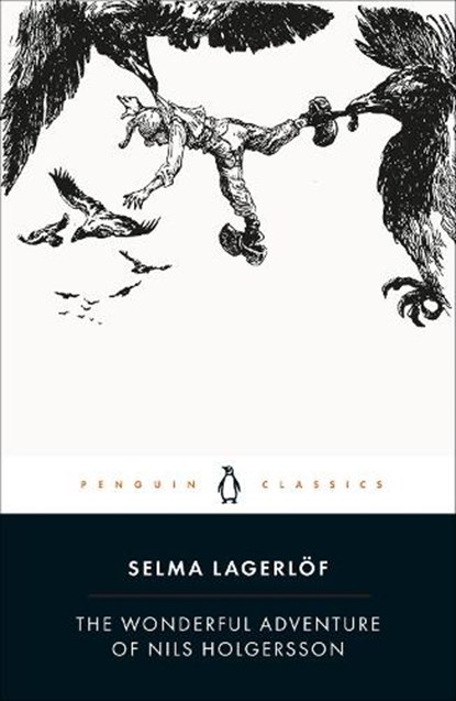 The Wonderful Adventure of Nils Holgersson, Selma Lagerlof - Paperback - 9780241206096