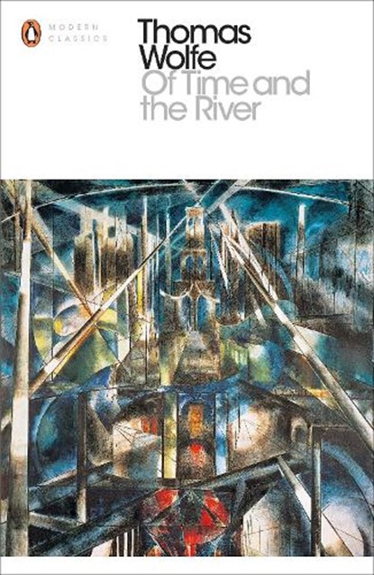 Of Time and the River, Thomas Wolfe - Paperback - 9780241215760
