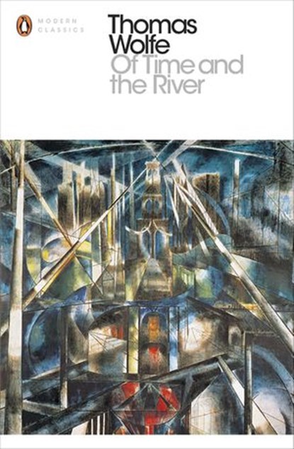 Of Time and the River, Thomas Wolfe - Ebook - 9780241215777