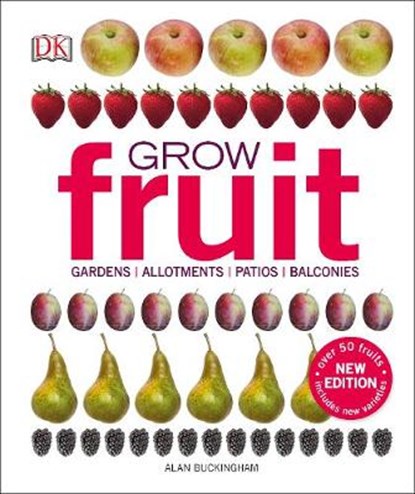 Grow Fruit, BUCKINGHAM,  Alan - Gebonden - 9780241239117