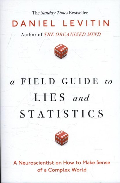 Field guide to lies, daniel levitin - Paperback - 9780241240007