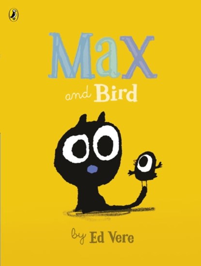 Max and Bird, Ed Vere - Paperback - 9780241240199