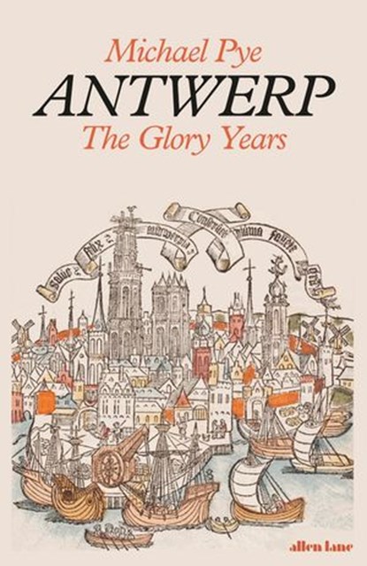 Antwerp, Michael Pye - Ebook - 9780241243220