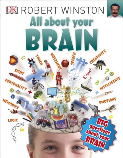 All About Your Brain, WINSTON,  Robert - Paperback - 9780241243596