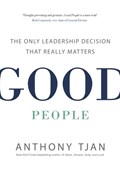 Good People | Anthony Tjan | 