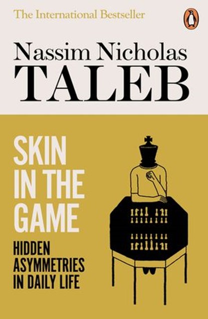 Skin in the Game, Nassim Nicholas Taleb - Ebook - 9780241247488