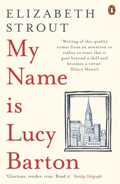 My Name Is Lucy Barton, STROUT,  Elizabeth - Paperback - 9780241248782