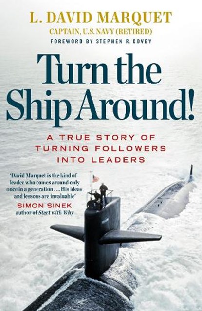 Turn The Ship Around!, L. David Marquet - Paperback - 9780241250945