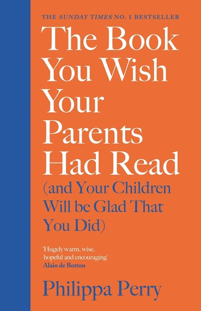 The book you wish your parents had read, philippa perry - Overig Gebonden - 9780241250990