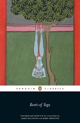 Roots of Yoga - James Mallinson ; Mark Singleton - 9780241253045