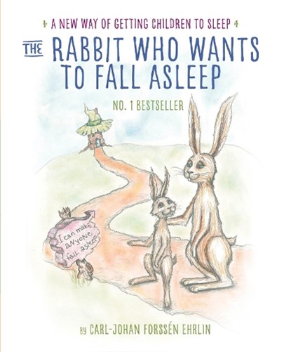 The Rabbit Who Wants to Fall Asleep, Carl-Johan Forssen Ehrlin - Paperback - 9780241255162