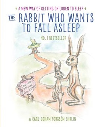 The Rabbit Who Wants to Fall Asleep, Carl-Johan Forssén Ehrlin - Ebook - 9780241255186