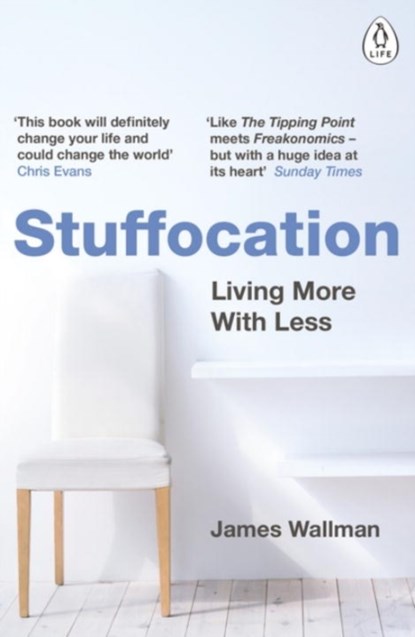 Stuffocation, James Wallman - Paperback - 9780241257357