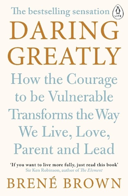 Daring Greatly, Brene Brown - Paperback - 9780241257401