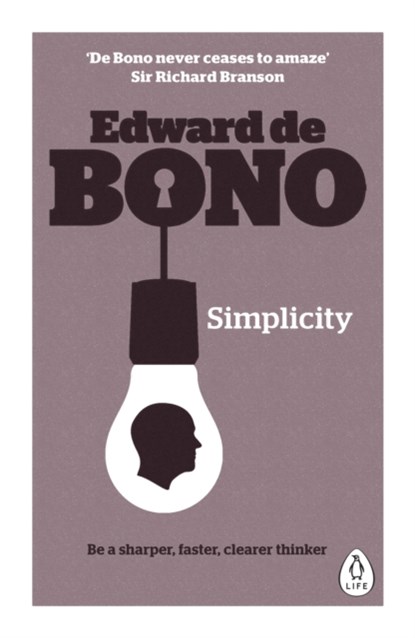 Simplicity, Edward de Bono - Paperback - 9780241257487