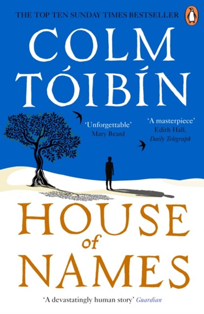 House of Names, Colm Toibin - Paperback - 9780241257692