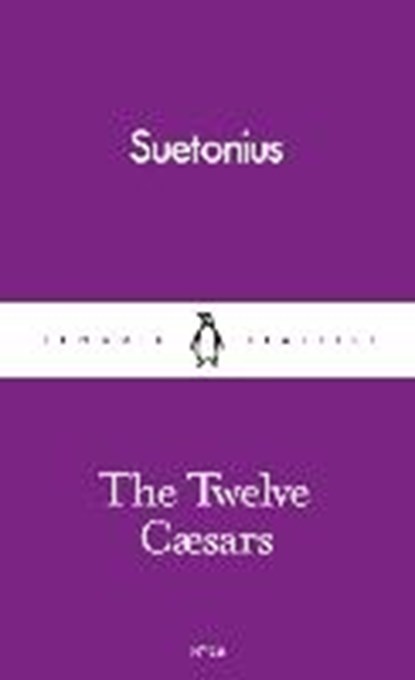 The Twelve Caesars, Suetonius - Paperback - 9780241261675