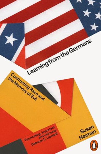 Learning from the Germans, Susan Neiman - Ebook - 9780241262870