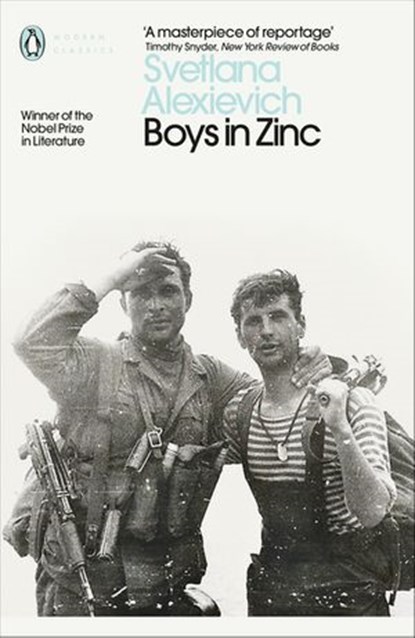 Boys in Zinc, Svetlana Alexievich - Ebook - 9780241264126