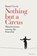 Nothing But a Circus, LEVIN,  Daniel - Gebonden - 9780241288535