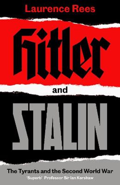Hitler and Stalin, REES,  Laurence - Gebonden - 9780241295205
