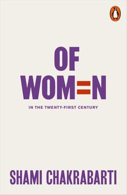 Of Women, Shami Chakrabarti - Ebook - 9780241296356
