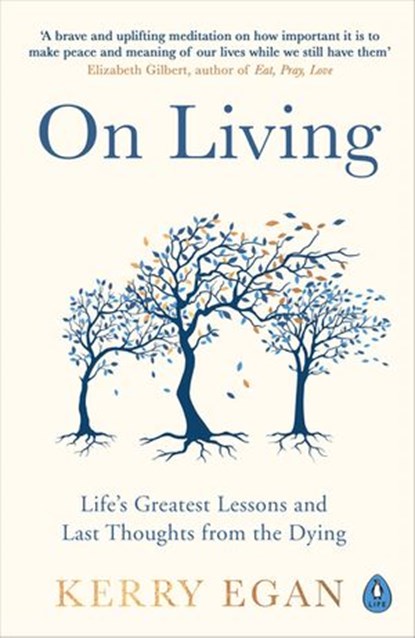 On Living, Kerry Egan - Ebook - 9780241297285