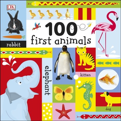100 First Animals, DK - Gebonden - 9780241299807