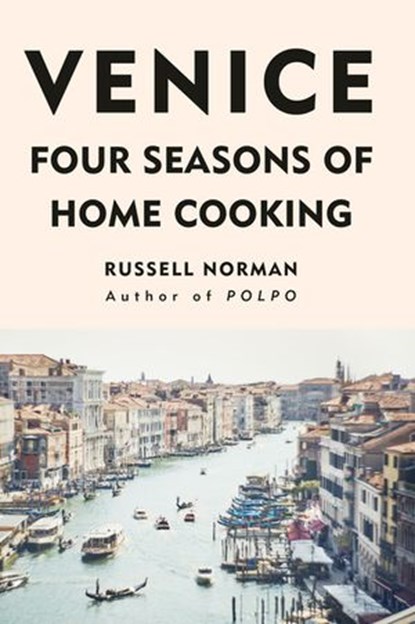 Venice, Russell Norman - Ebook - 9780241299920