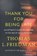 Thank You for Being Late, FRIEDMAN,  Thomas L - Paperback - 9780241301449