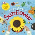 RHS I Can Grow A Sunflower | Royal Horticultural Society (dk Rights) (dk Ipl) | 