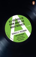 All you need to know about the music business (10th edn) | Donald S Passman | 