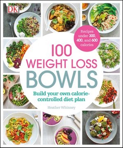 100 Weight Loss Bowls, Heather Whinney - Ebook - 9780241303184
