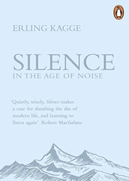 Silence, Erling Kagge - Paperback - 9780241309889