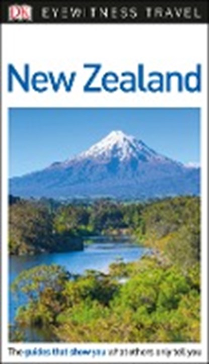DK Eyewitness New Zealand, DK Eyewitness - Paperback - 9780241310441