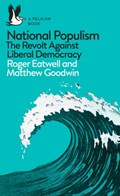 National populism | Eatwell, Roger ; Goodwin, Matthew | 