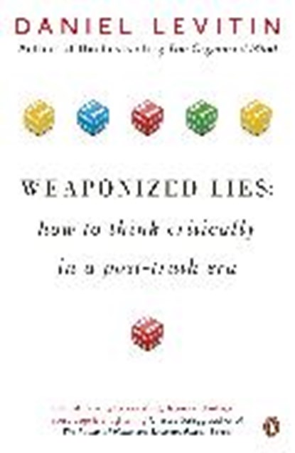 Weaponized Lies, Daniel Levitin - Paperback - 9780241312421
