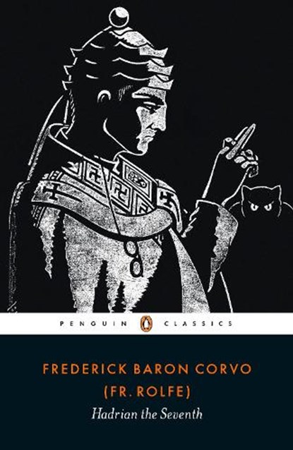 Hadrian the Seventh, Frederick Rolfe - Paperback - 9780241313022