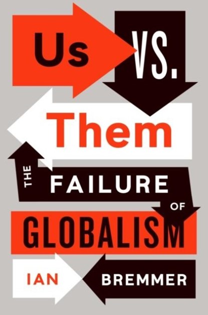 Us vs. Them, Ian Bremmer - Paperback - 9780241317044